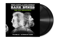 Load image into Gallery viewer, Jerry Garcia & David Grisman - Bare Bones : Volume III - Alternate Takes