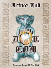 Load image into Gallery viewer, Jethro Tull - J-Tull Dot Com : Another Cast Of The Net