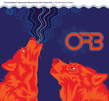 Load image into Gallery viewer, Orb - Auntie Aubrey's Excursions Beyond The Call Of Duty Part 3