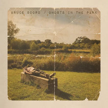 Load image into Gallery viewer, Bruce Soord - Ghosts In The Park