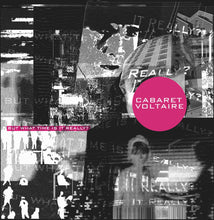 Load image into Gallery viewer, Cabaret Voltaire - But What Time Is It Really?