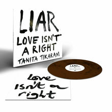 Load image into Gallery viewer, Tanita Tikaram -LIAR ( Love Isn't A Right )