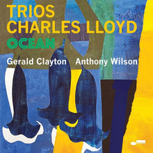 Load image into Gallery viewer, Charles Lloyd : Trios - Ocean
