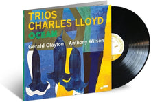 Load image into Gallery viewer, Charles Lloyd : Trios - Ocean