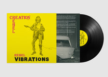 Load image into Gallery viewer, Creation Rebel - Rebel Vibrations