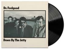 Load image into Gallery viewer, Dr. Feelgood - Down By The Jetty