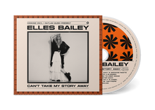 Load image into Gallery viewer, Elles Bailey - Can't Take My Story Away