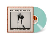 Load image into Gallery viewer, Elles Bailey - Can't Take My Story Away