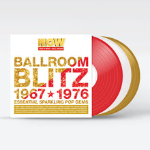 Load image into Gallery viewer, Various Artists - NOW That's What I Call An Era - Ballroom Blitz 1967-1976