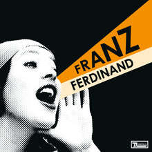 Load image into Gallery viewer, Franz Ferdinand - You Could Have It So Much Better ( 20th Anniversary 2025 Remaster )