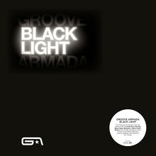 Load image into Gallery viewer, Groove Armada - Black Light