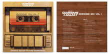 Load image into Gallery viewer, Guardians of The Galaxy OST - Awesome Mix Vol. 1