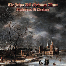 Load image into Gallery viewer, Jethro Tull Christmas Album - Fresh Snow at Christmas