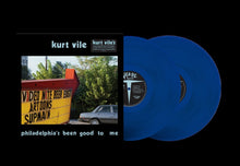 Load image into Gallery viewer, Kurt Vile - Philadelphia’s Been Good To Me
