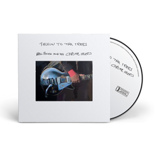 Load image into Gallery viewer, Neil Young And The Chrome Hearts - Talkin To The Trees