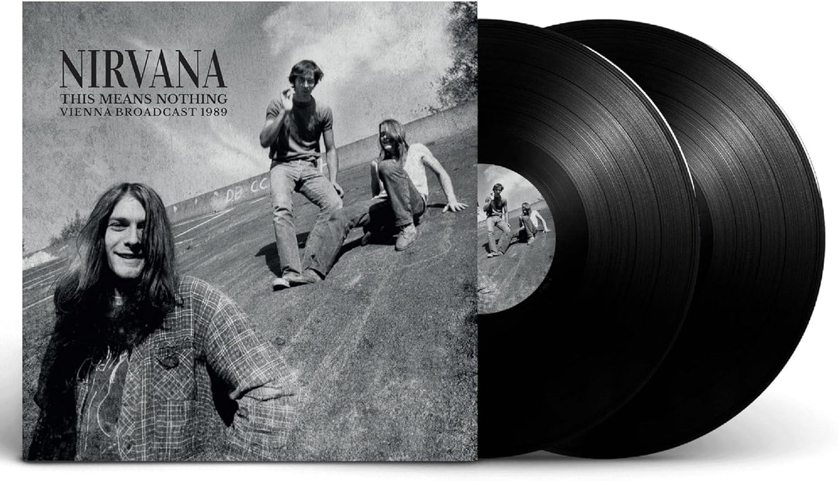 NIRVANA - This Means Nothing: Vienna Broadcast 1989 Vinyl at