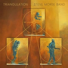 Load image into Gallery viewer, Steve Morse Band - Triangulation