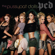 Load image into Gallery viewer, Pussycat Dolls, The - PCD
