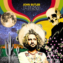 Load image into Gallery viewer, John Butler - PRISM