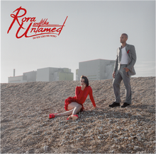 Load image into Gallery viewer, Rora and the Untamed - Do You Like Me Now?
