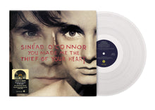 Load image into Gallery viewer, Sinead O'Connor - You Made Me The Thief Of Your Heart - 30th anniversary