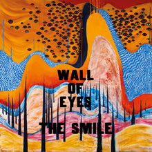 Load image into Gallery viewer, Smile, The - Wall of Eyes