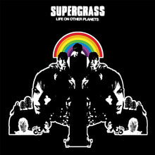 Load image into Gallery viewer, Supergrass - Life On Other Planets