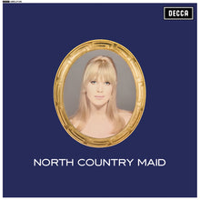 Load image into Gallery viewer, Marianne Faithfull - North Country Maid