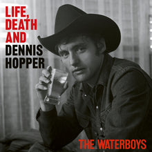 Load image into Gallery viewer, Waterboys, The - Life, Death and Dennis Hopper