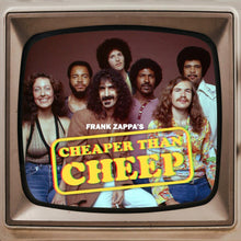 Load image into Gallery viewer, Frank Zappa - Cheaper Than Cheep