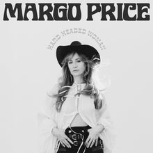 Load image into Gallery viewer, Margo Price - Hard Headed Woman