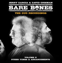 Load image into Gallery viewer, Jerry Garcia & David Grisman - Bare Bones: Volume II - Other Tunes And Arrangements