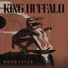 Load image into Gallery viewer, King Buffalo - Doomsayer