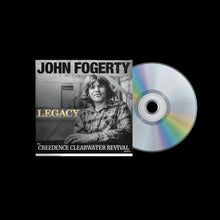Load image into Gallery viewer, John Fogerty - Legacy: The Creedence Clearwater Revival