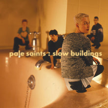 Load image into Gallery viewer, Pale Saints - Slow Buildings ( 30th Anniversary Edition )