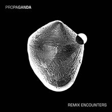 Load image into Gallery viewer, Propaganda - Remix Encounters