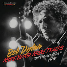 Load image into Gallery viewer, Bob Dylan - More Blood, More Tracks The Bootleg Series Volume 14