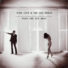 Load image into Gallery viewer, Nick Cave & The Bad Seeds - Push The Sky Away