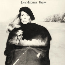 Load image into Gallery viewer, Joni Mitchell - Hejira