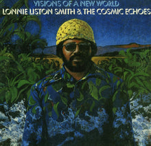 Load image into Gallery viewer, Lonnie Liston Smith - Visions Of A New World