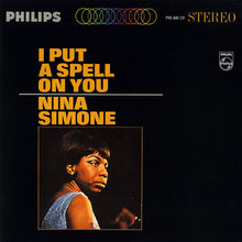 Load image into Gallery viewer, Nina Simone - I Put A Spell On You