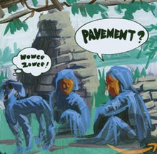 Load image into Gallery viewer, Pavement - Wowee Zowee