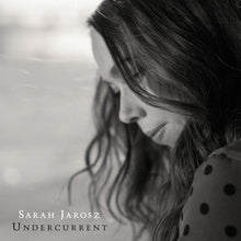 Load image into Gallery viewer, Sarah Jarosz - Undercurrent