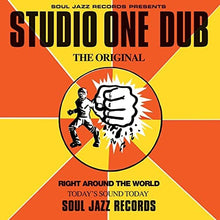 Load image into Gallery viewer, Soul Jazz Records Present Studio One Dub