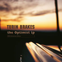 Load image into Gallery viewer, Turin Brakes - The Optimist (20th Anniversary)
