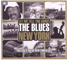 Load image into Gallery viewer, Various Artists - Let Me Tell You About The Blues - New York