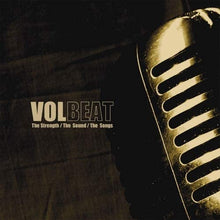 Load image into Gallery viewer, Volbeat - The Strength/The Sound/The Songs (15th Anniversary)
