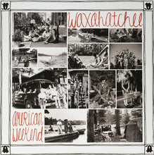 Load image into Gallery viewer, Waxahatchee - American Weekend