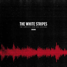 Load image into Gallery viewer, White Stripes,The - The Complete John Peel Sessions