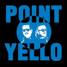 Load image into Gallery viewer, Yello - Point
